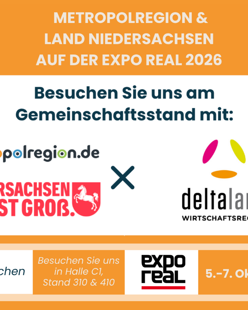 Ankündigungsgrafik zur EXPO REAL 2026: „Metropolregion & Land Niedersachsen auf der EXPO REAL 2026". Logos von metropolregion.de, dem Niedersachsen-Wappen „Niedersachsen. Das ist groß." und Deltaland. Hinweis: Gemeinschaftsstand in Halle C1, Stand 310 & 410, Messe München, 5.–7. Oktober 2026.