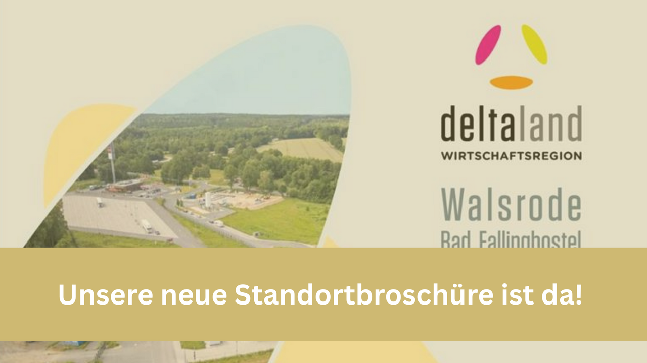 | Ⓒ Deltaland Erstellt mit: Canva Grafik mit dem Titel „Unsere neue Standortbroschüre ist da!” vor dem Cover der Deltaland-Broschüre. Zu sehen sind eine Luftaufnahme eines Gewerbegebiets mit viel Grün sowie das Logo der Deltaland Wirtschaftsregion.